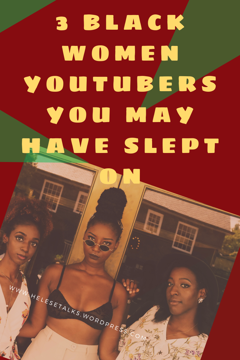 BLACK WOMEN YOUTUBERS YOU SLEPT ON (not picture here) - Amanda Seales, Jouelzy, and Kim from For Harriet